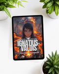 Ignatius-Valdis: The Prequel [Part I][Heaven's Curse] (eBook)